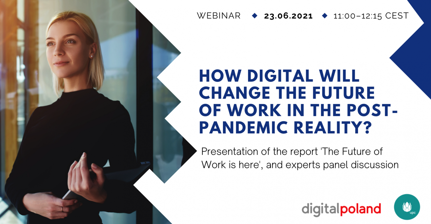 Webinar: How digital will change the future of work in the post-pandemic reality?