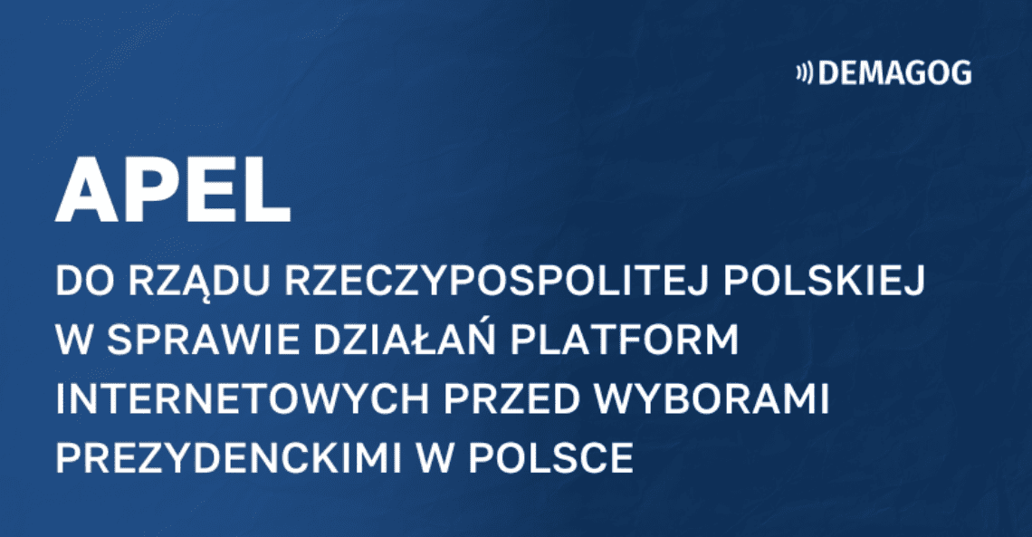 Wspólny apel organizacji do rządu Rzeczypospolitej Polskiej w sprawie działań platform internetowych przed wyborami prezydenckimi w Polsce